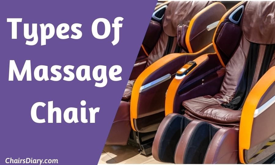 Types of Massage Chairs