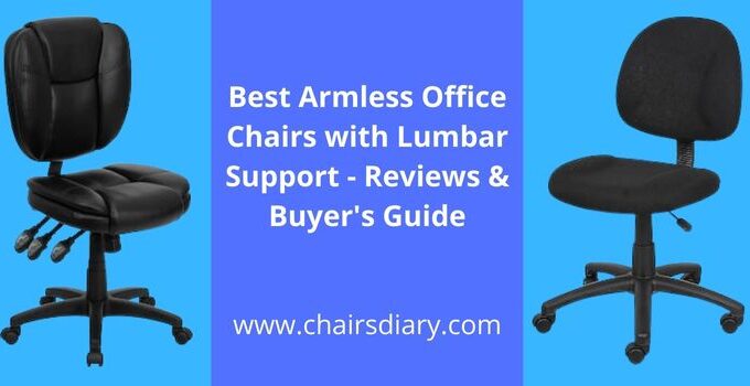 Best Armless Office Chairs with Lumbar Support