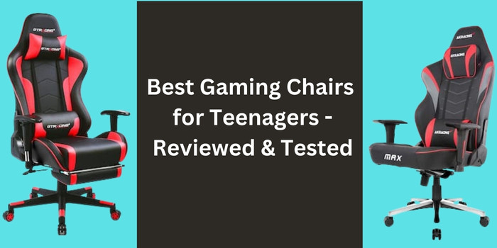 Best Gaming Chairs for Teenagers